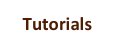 Tutorials