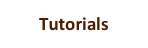 Tutorials